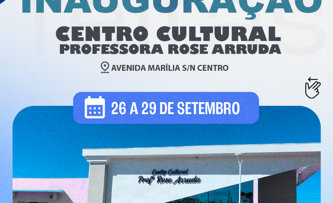  Convite Especial de Inauguração Centro Cultural 