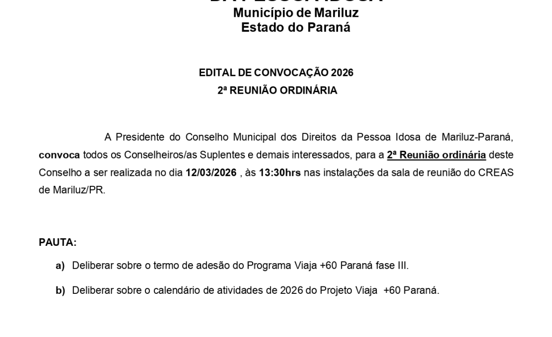 Edital de convocação do Conselho Municipal dos Direitos da Pessoa Idosa 2ª Reunião Ordinári...