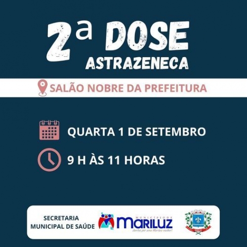 Calendário vacinação segunda dose AstraZeneca