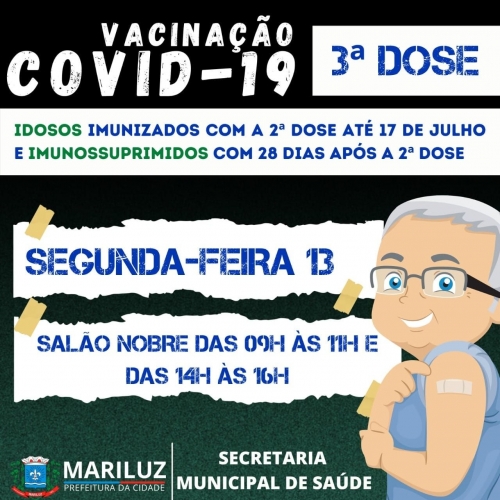 Vacinação contra a Covid-19 - 3ª Dose para idosos acima de 60 anos