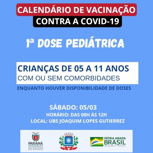 Calendário de Vacinação contra a Covid-19  Crianças de 05 a 11 anos com e sem comorbidades