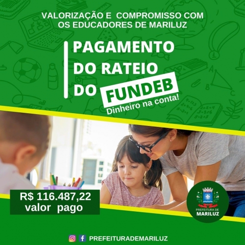 Prefeito Municipal Paulinho Alves liberou o pagamento do Rateio do FUNDEB para professores do quadro magistério