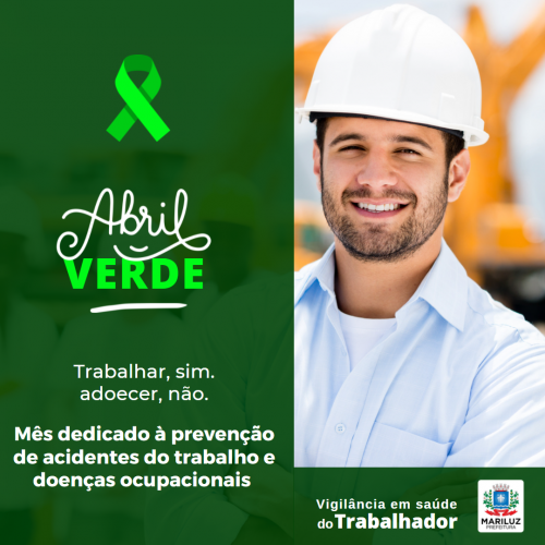 Você sabe oque é o Abril Verde?