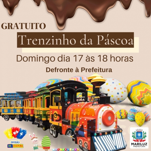 No Domingo de Páscoa, haverá passeios gratuitos pelas ruas de nossa cidade no Trenzinho da Páscoa.