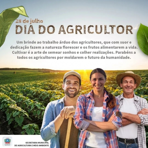 28 de julho é celebrado o Dia do Agricultor