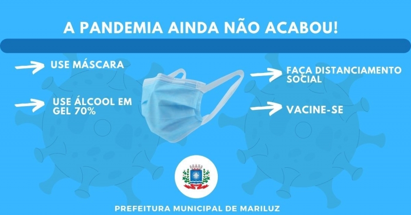 A pandemia ainda não acabou!