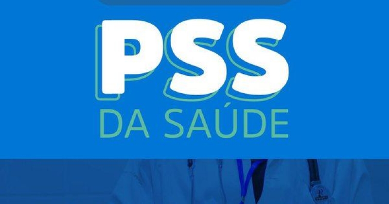 Processo Seletivo Simplificado PSS 2021 da Secretaria Municipal de Saúde 