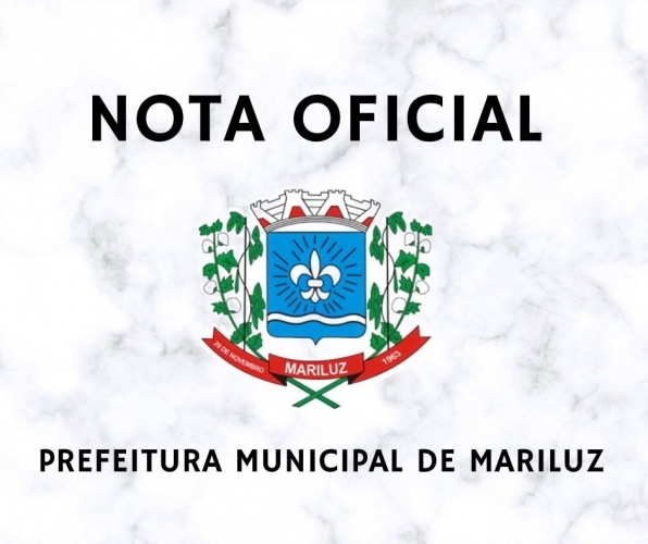 Nota Oficial da Prefeitura de Mariluz e Secretaria Municipal de Saúde