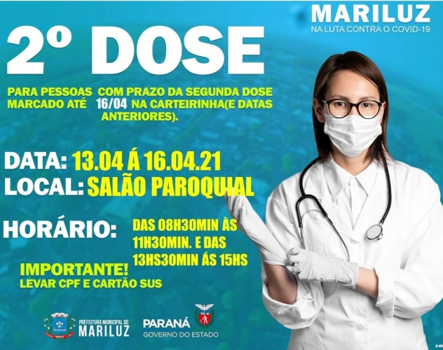 Calendário de Vacinação contra a COVID-19 segunda dose terça-feira 13.04.2021