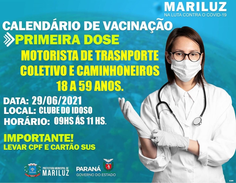 Imunização contra a Covid-19 motoristas de transporte coletivo e caminhoneiros idade 18 a 59 anos 
