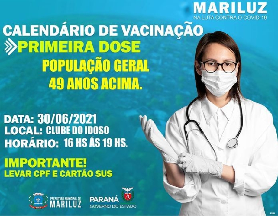 Calendário de Vacinação contra a Covid-19 população geral 49 anos acima