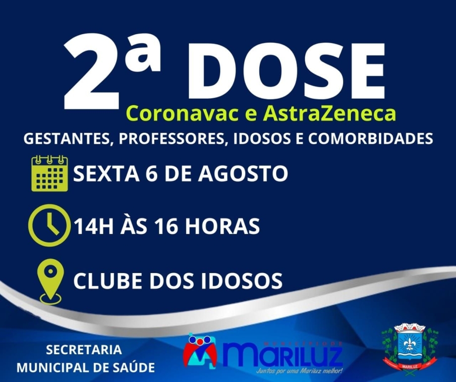 Calendário de Vacinação contra a Covid-19 Segunda Dose CoronaVac e AstraZeneca