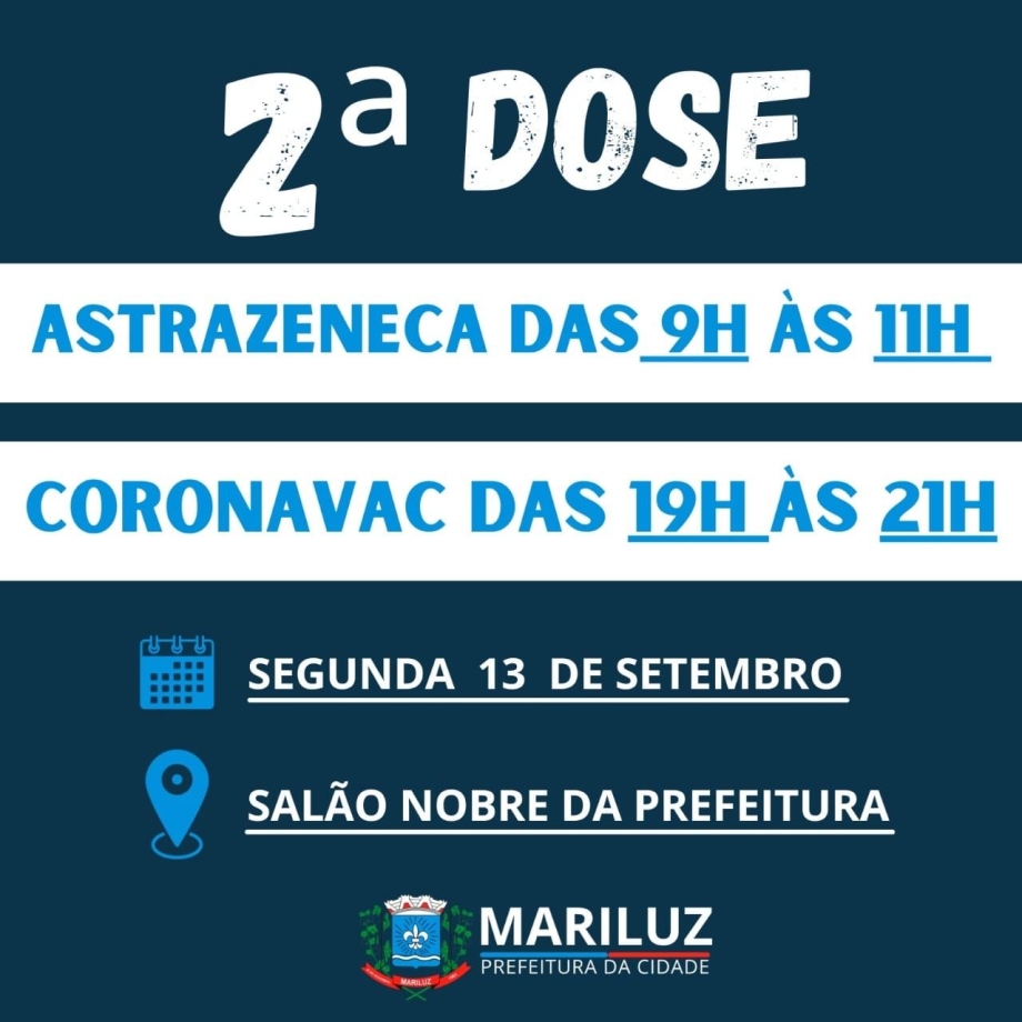 Calendário de Vacinação contra a COVID-19 segunda dose AstraZeneca e Coronavac