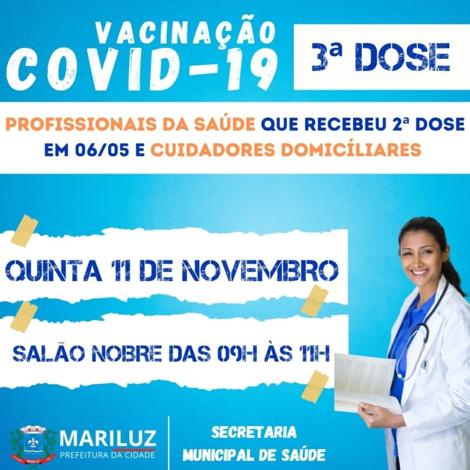 Vacinação contra a Covid-19 dose de reforço para Profissionais de Saúde e Cuidadores de idosos e pessoas especiais