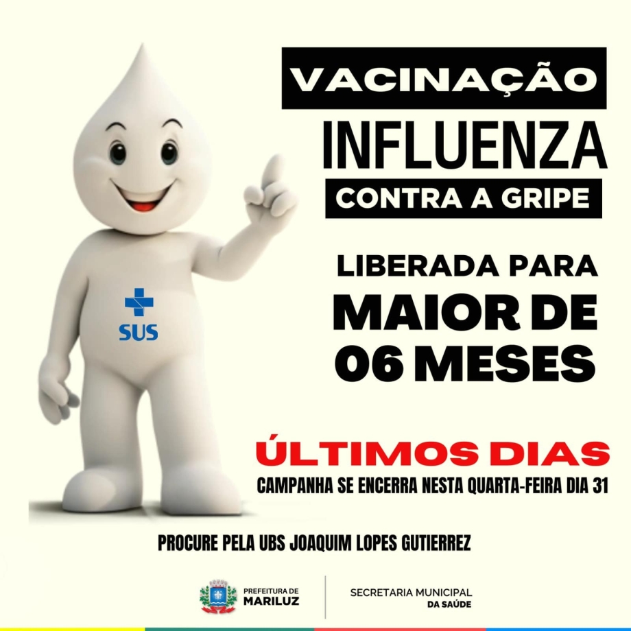 Dia 31 de maio é o último dia da Campanha de vacinação contra Gripe - Influenza 