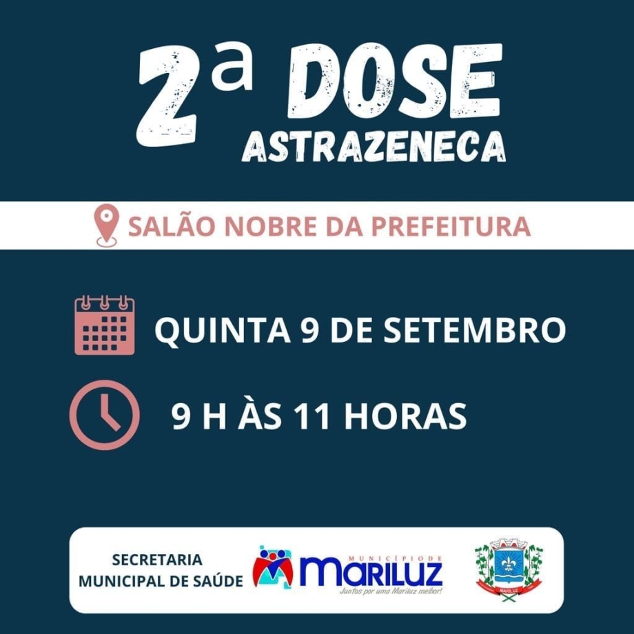 Vacinação contra a Covid-19 segunda dose AstraZeneca