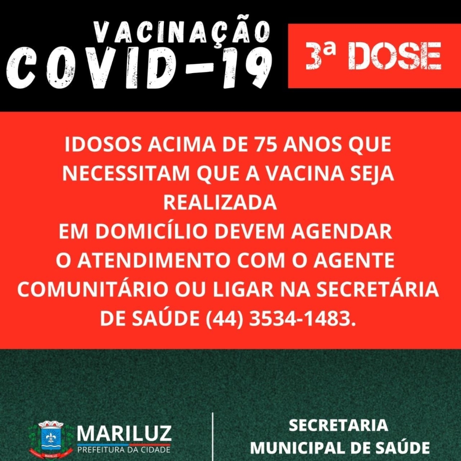 Vacinação contra a Covid-19, terceira dose em idosos acima de 75 anos