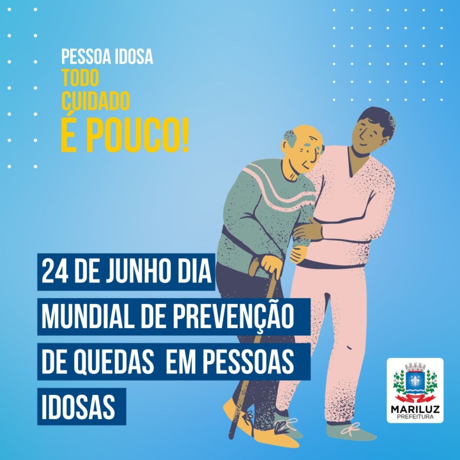  Dia Mundial de Prevenção de Quedas em Iodos