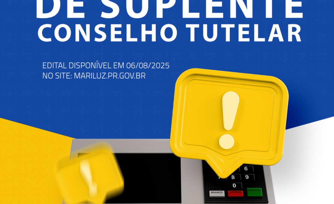  Eleição Extraordinária para Suplente do Conselho Tutelar em Mariluz