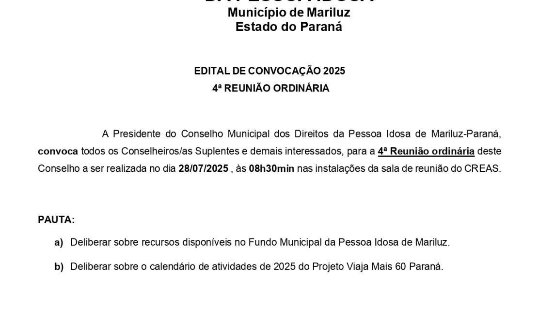 Edital de convocação do Conselho Municipal dos Direitos da Pessoa Idosa 4ª Reunião Ordinári...